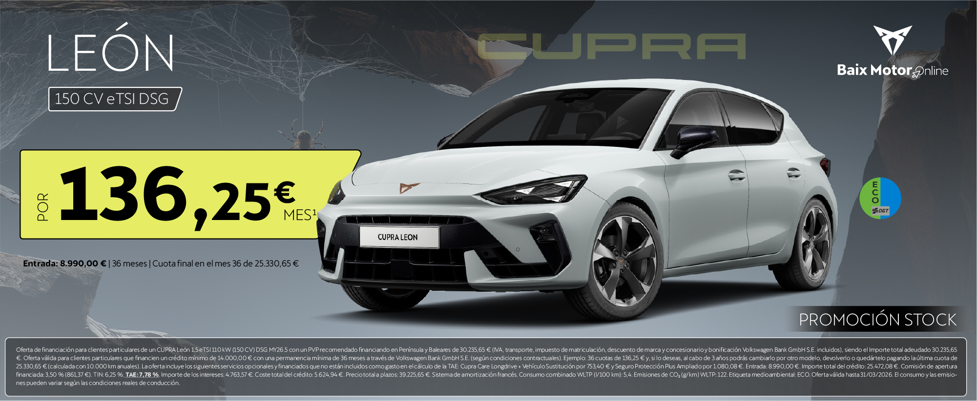 ¡Promoción Stock! CUPRA León eTSI Automático por 136,25€/mes*